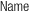 Name