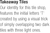 Takeaway Tiles 