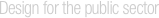 Design for the public sector