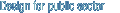 Design for public sector