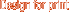 Design for print